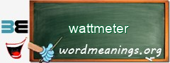 WordMeaning blackboard for wattmeter